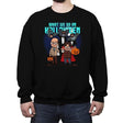 What we do on Halloween - Crew Neck Sweatshirt by RIPT Apparel - Vysn