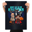 What we do on Halloween - Prints by RIPT Apparel - Vysn