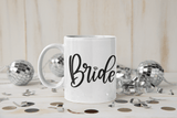 Bride 1 Bridal Mug by WinsterCreations™ Official Store - Vysn