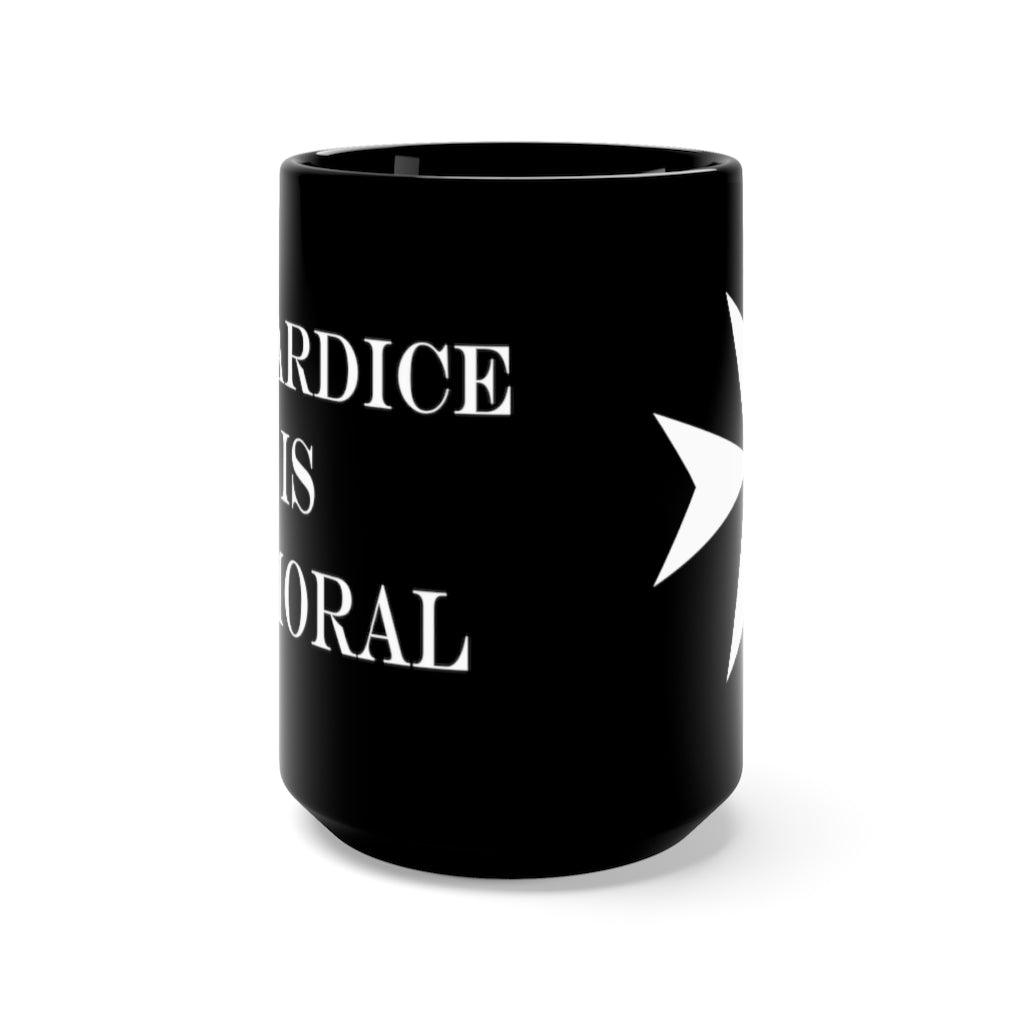 Cowardice is Immoral 15oz Black Mug by Proud Libertarian - Vysn