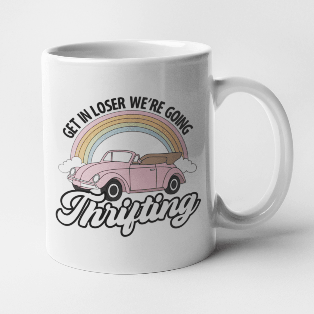 Get in Loser We're Going Thrifting Mug by Quirky Crate - Vysn