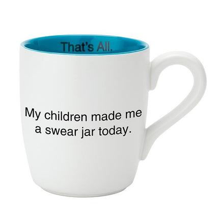 My Children Made Me A Swear Jar Today Ceramic Coffee Mug in Teal and White by The Bullish Store - Vysn