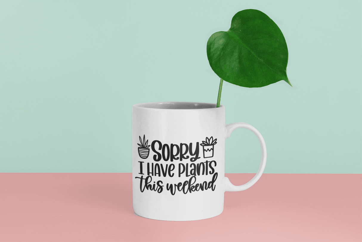 Sorry I Have Plants This Weekend Plant Mom Mug by WinsterCreations™ Official Store - Vysn