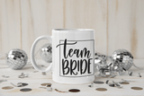 Team Bride Bridal Mug by WinsterCreations™ Official Store - Vysn