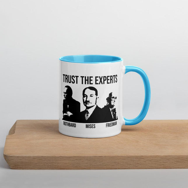 Trust the Experts Mug with Color Inside by Proud Libertarian - Vysn