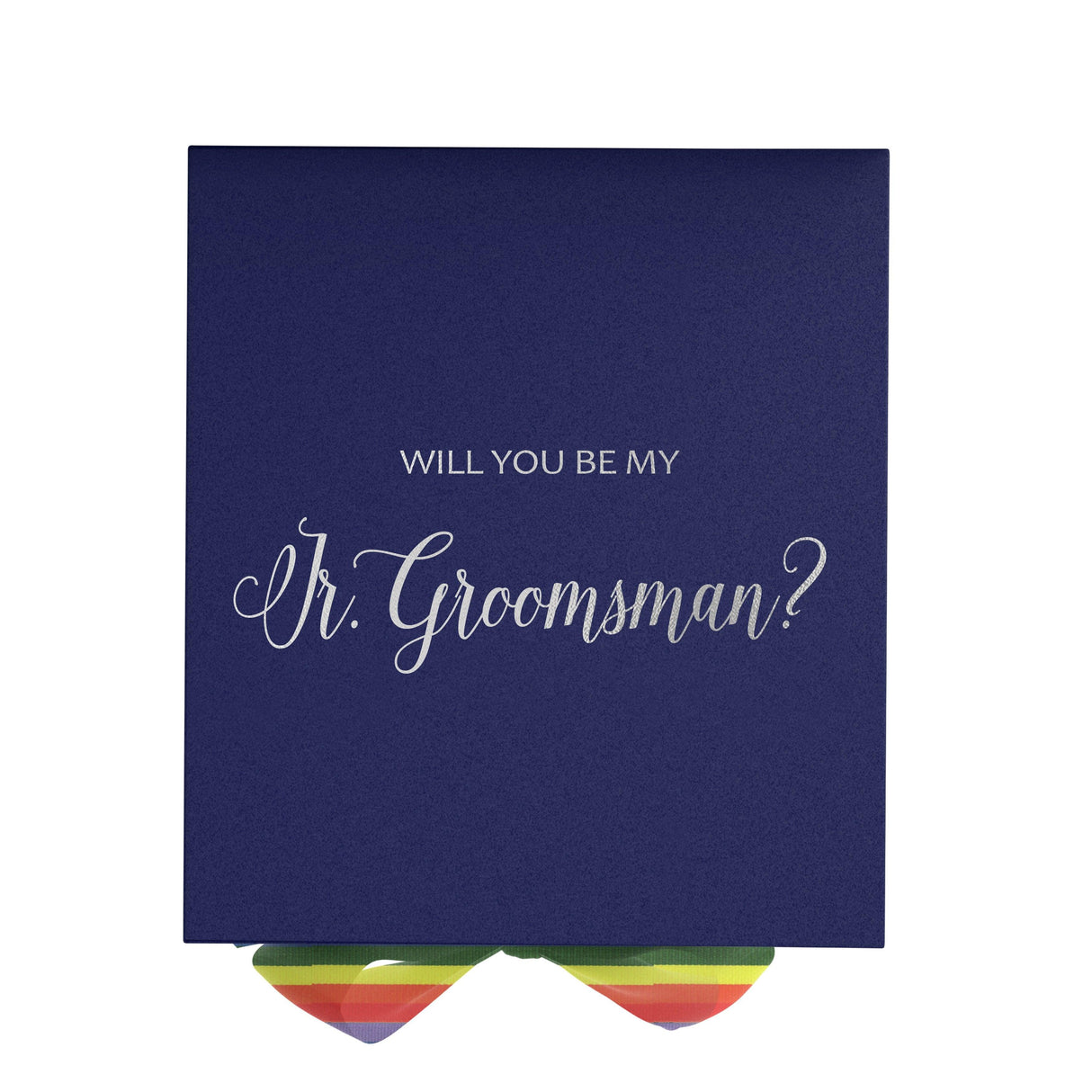 Will You Be My jr groomsman? Proposal Box Navy - No Border - Rainbow Ribbon by Tshirt Unlimited - Vysn