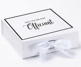 Will You Be our Officiant? Proposal Box White - Border by Tshirt Unlimited - Vysn